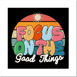 focus on the good things vintage Posters and Art